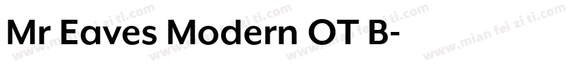 Mr Eaves Modern OT B字体转换